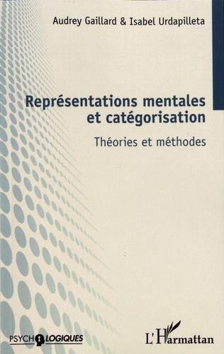Emprunter Représentations mentales et catégorisation. Théories et méthodes livre