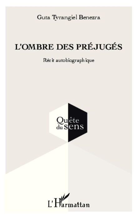 Emprunter L'ombre des préjugés. Récit autobiographique livre