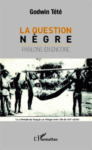 Emprunter Question nègre. Parlons-en encore livre