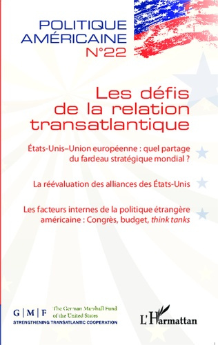 Emprunter Politique américaine N° 22 : Les défis de la relation transatlantique livre