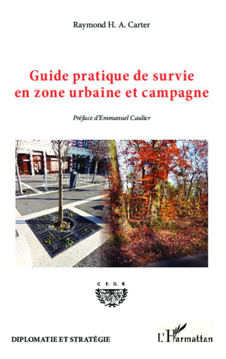 Emprunter Guide pratique de survie en zone urbaine et campagne livre