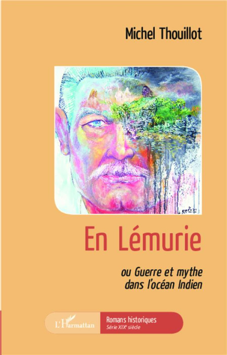 Emprunter En Lémurie. Ou Guerre et mythe dans l'océan Indien livre