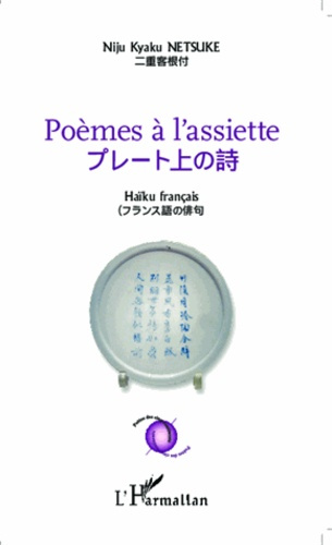 Emprunter Poèmes à l'assiette. Haïku français livre