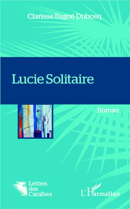 Emprunter Lucie Solitaire livre