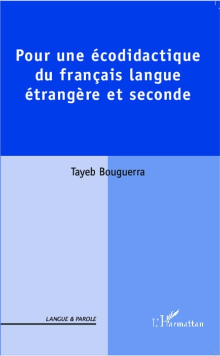Emprunter Pour une écodidactique du français langue étrangère et seconde livre