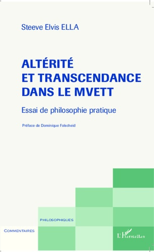 Emprunter Altérité et transcendance dans le Mvett. Essai de philosophie pratique livre