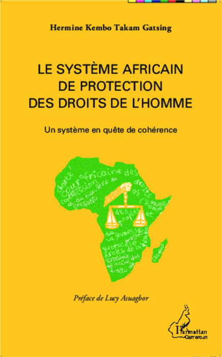 Emprunter Le système africain de protection des droits de l'homme. Un système en quête de cohérence livre