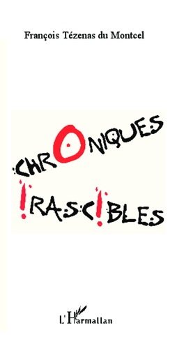 Emprunter Chroniques irascibles livre