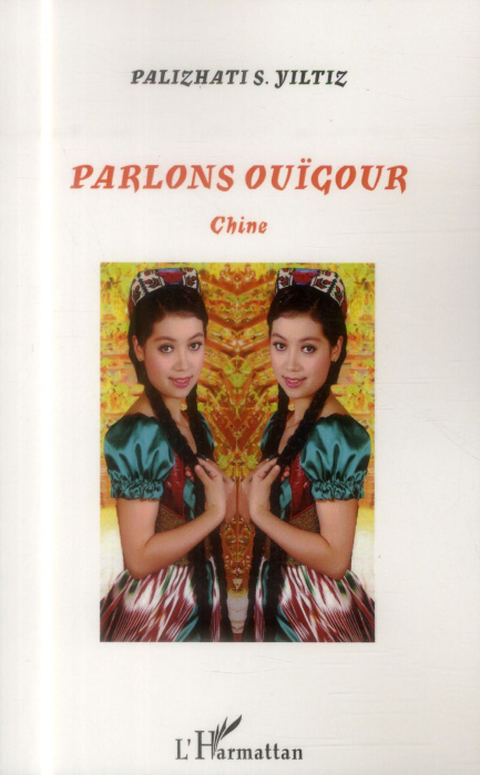 Emprunter Parlons ouïgour. Chine livre