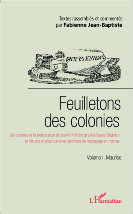 Emprunter Feuilletons des colonies. Volume 1, Maurice livre
