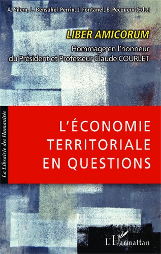 Emprunter L'économie territoriale en questions. Liber amicorum Hommage en l'honneur du Président et Professeur livre