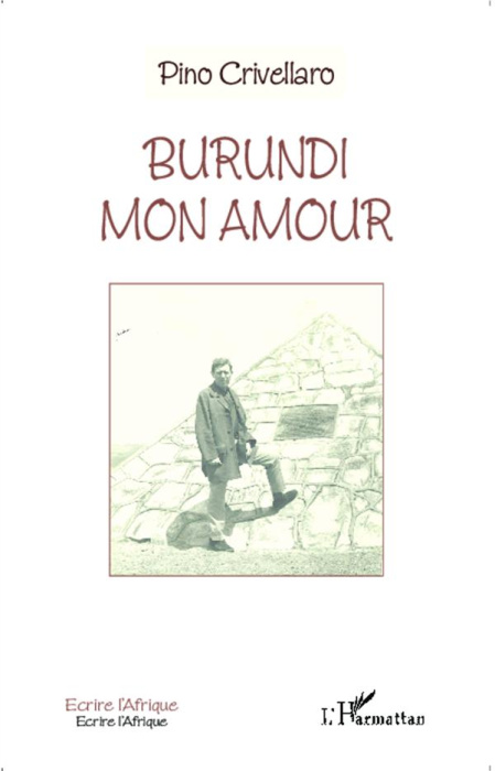 Emprunter Burundi mon amour livre