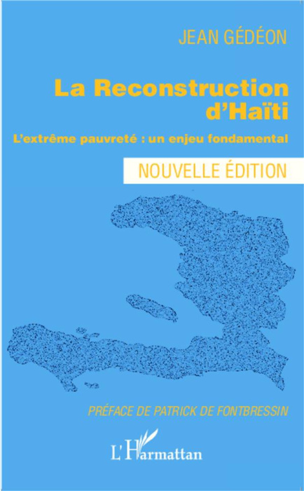 Emprunter La reconstruction d'Haïti. L'extrême pauvreté : un enjeu fondamental livre