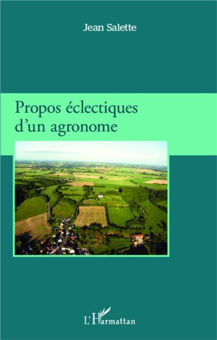 Emprunter Propos éclectiques d'un agronome livre