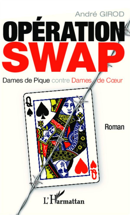 Emprunter Opération SWAP. Dames de pique contre dames de coeur livre