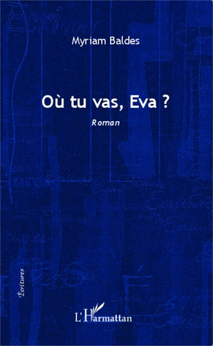 Emprunter Où tu vas, Eva ? livre