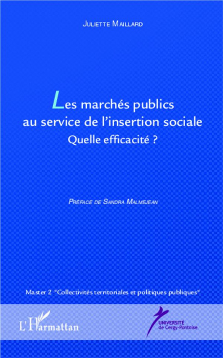 Emprunter Les marchés publics au service de l'insertion sociale. Quelle efficacité ? livre