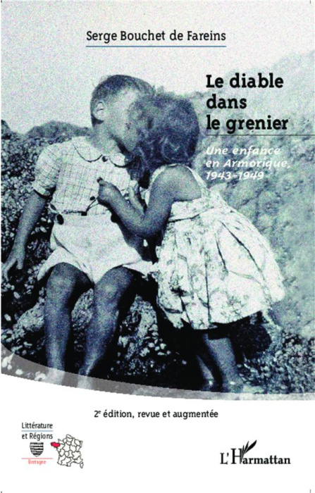 Emprunter Le diable dans le grenier. Une enfance en Armorique, 1943-1949, 2e édition revue et augmentée livre