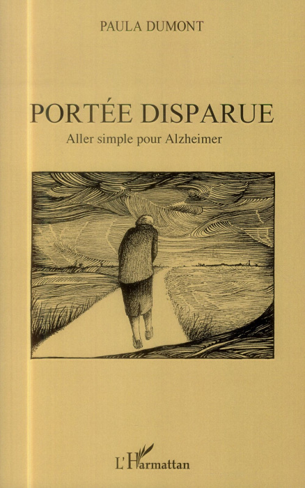 Emprunter Portée disparue. Aller simple pour Alzheimer livre