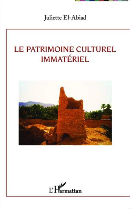 Emprunter Le patrimoine culturel immatériel livre