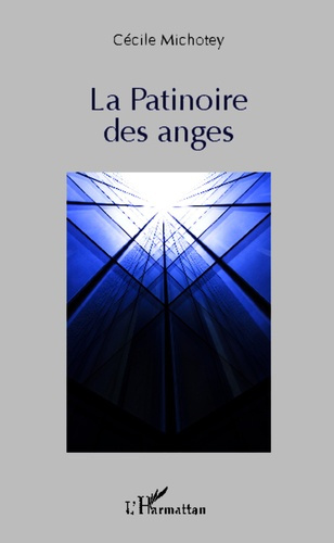 Emprunter La patinoire des anges livre