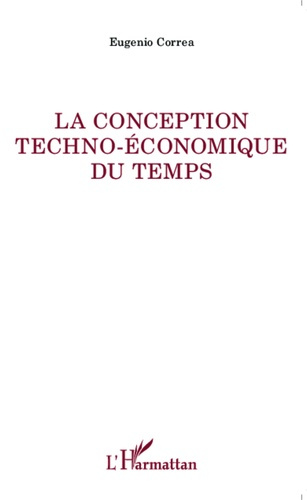Emprunter La conception techno-économique du temps livre