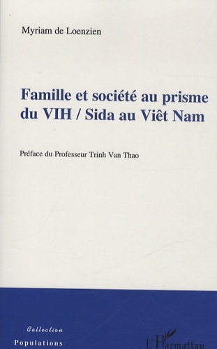 Emprunter Famille et société au prisme du VIH / Sida au Viêt Nam livre