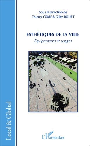 Emprunter Esthétiques de la ville. Equipements et usages livre