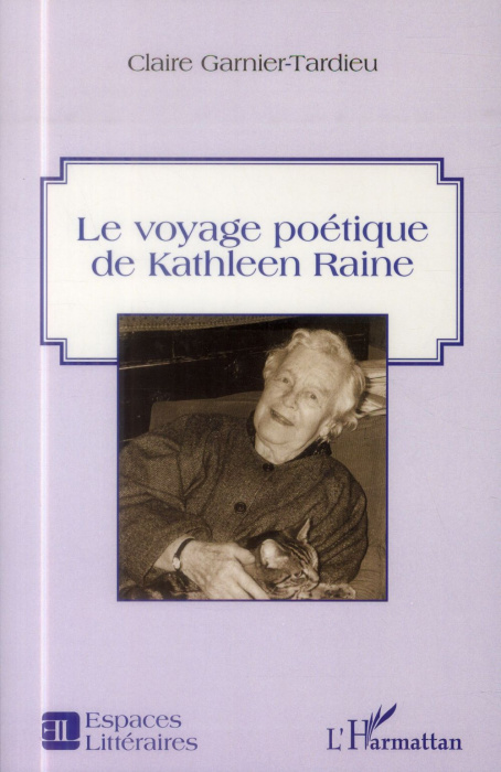 Emprunter Le voyage poétique de Kathleen Raine livre