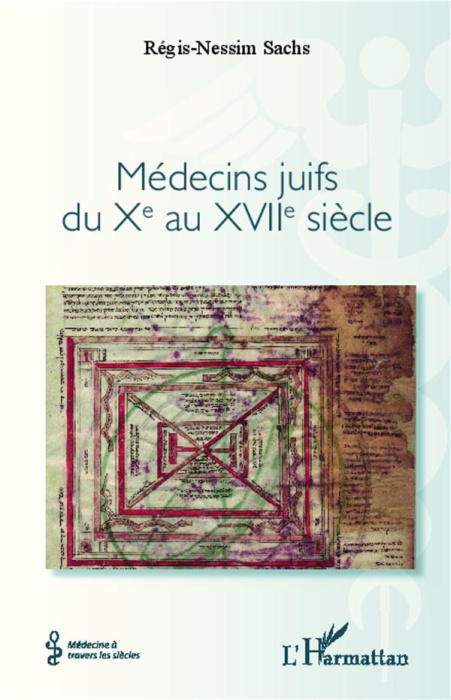 Emprunter Médecins juifs du Xe au XVIIe siècle livre
