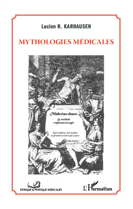 Emprunter Mythologies médicales livre