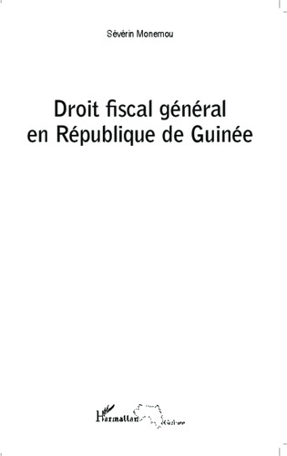 Emprunter Droit fiscal général en République de Guinée livre