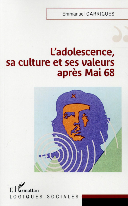 Emprunter L'adolescence, sa culture et ses valeurs après Mai 68 livre