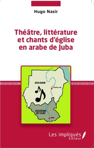 Emprunter Théâtre, littérature et chants d'église en arabe de Juba livre