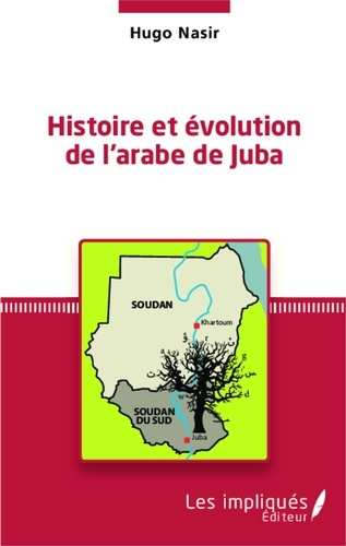 Emprunter Histoire et évolution de l'arabe de Juba livre