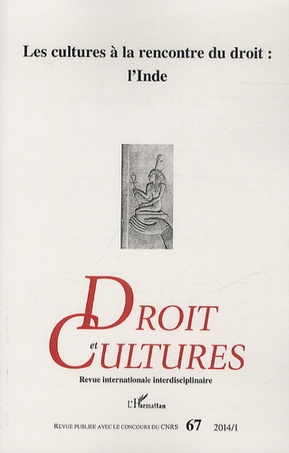 Emprunter Droit et cultures N°67-2014/1 : Les cultures à la rencontre du droit : l'Inde livre