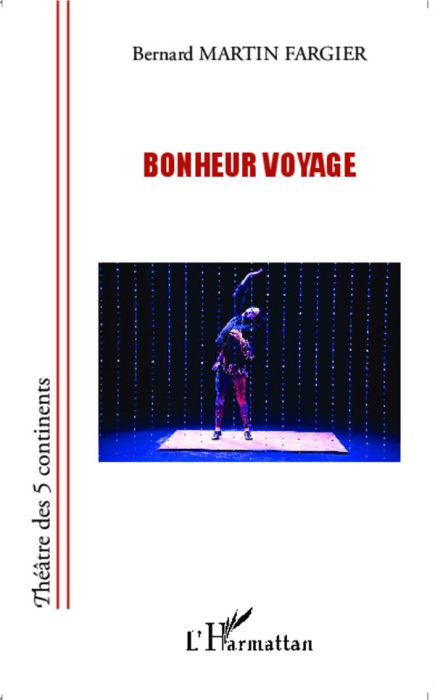Emprunter Bonheur voyage livre