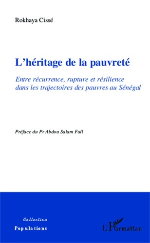 Emprunter L'héritage de la pauvreté. Entre récurrence, rupture et résilience dans les trajectoires des pauvres livre