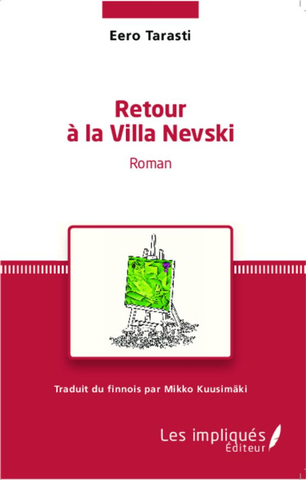 Emprunter Retour à la Villa Nevski. Traduit du finnois par Mikko Kuusimäki - Traduction française revue et cor livre