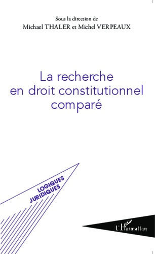 Emprunter La recherche en droit constitutionnel comparé livre