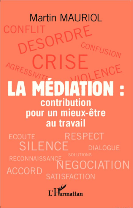 Emprunter La médiation : contribution pour un mieux-être au travail livre