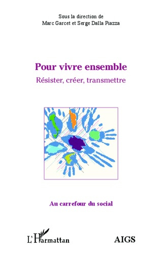 Emprunter Pour vivre ensemble. Résister, créer, transmettre livre
