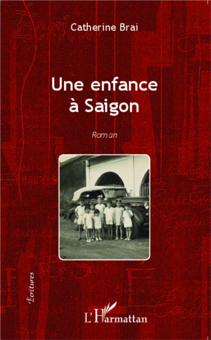 Emprunter Une enfance à Saigon livre