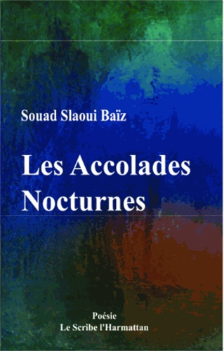 Emprunter Les accolades nocturnes livre