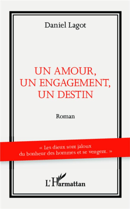Emprunter Un amour, un engagement, un destin livre