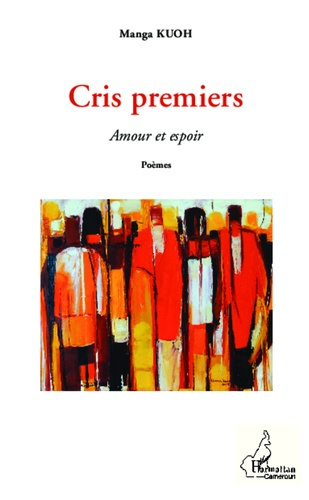 Emprunter Cris premiers. Amour et espoir - Poèmes livre