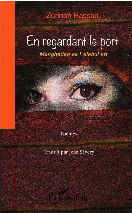 Emprunter En regardant le port. Edition bilingue français-malais livre