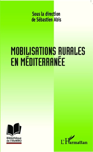Emprunter Mobilisations rurales en Méditerranée livre