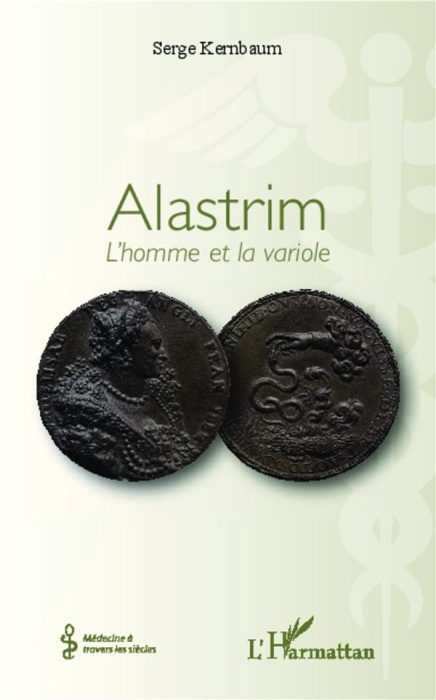 Emprunter Alastrim. L'homme et la variole livre