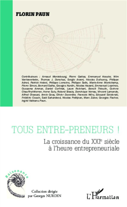 Emprunter Tous entre-preneurs ! La croissance du XXIe siècle à l'heure entrepreneuriale livre